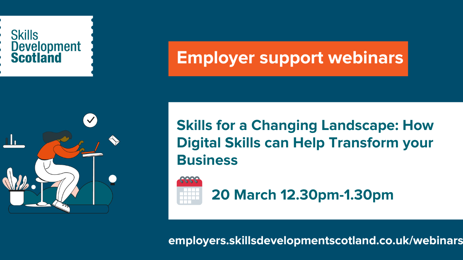 Skills Development Scotland - Skills for a Changing Landscape webinar image