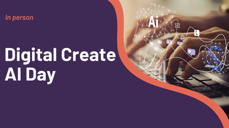 Digital Create AI Day