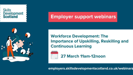 Skills Development Scotland - Workforce Development webinar