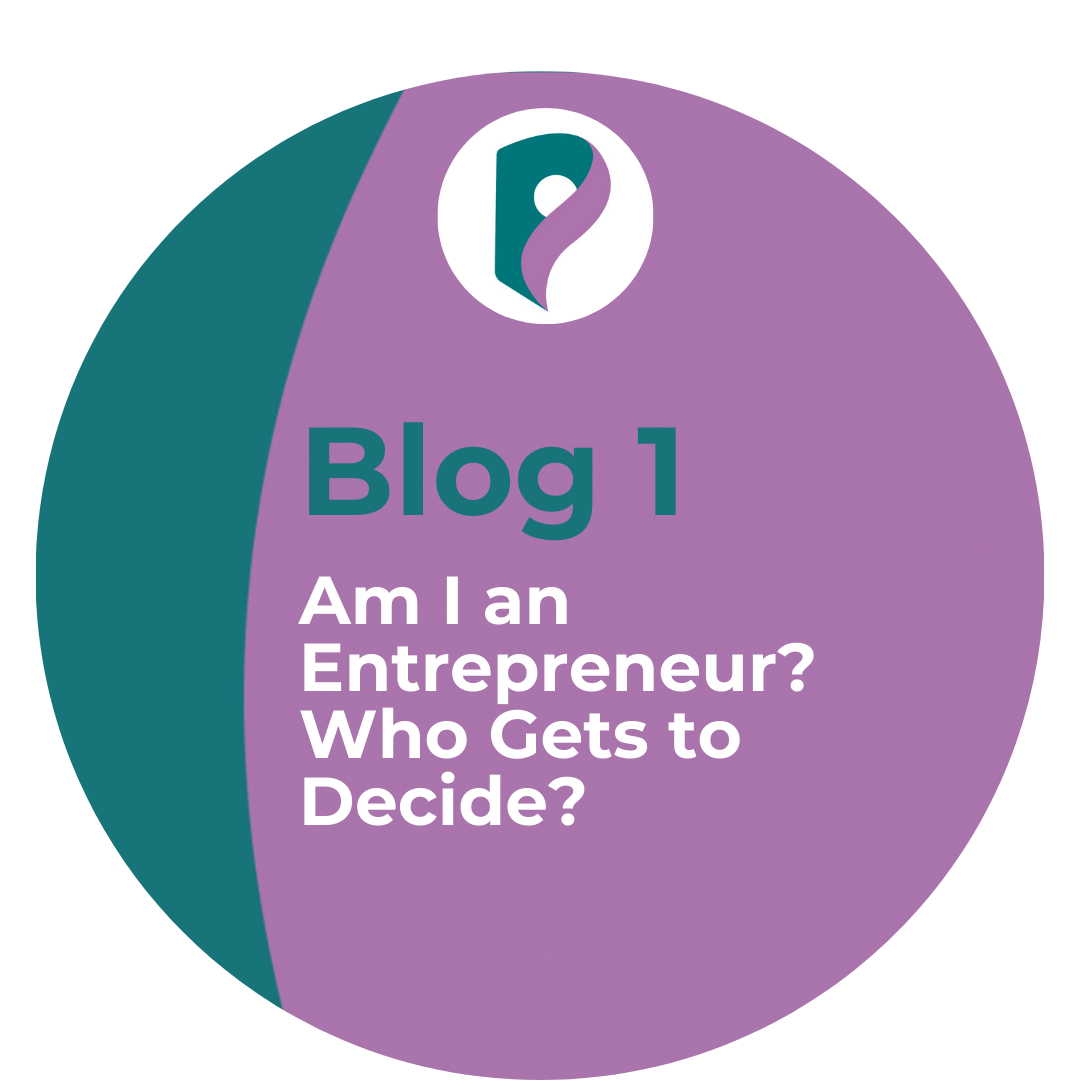 Am I an Entrepreneur? Who Gets to Decide?